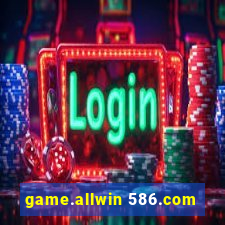 game.allwin 586.com